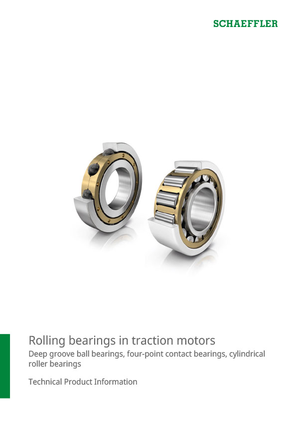 Rolling Bearings in Traction Motors Rolling Bearings in Traction Motors
